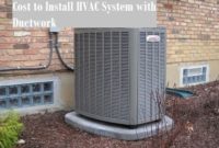 Cost to Install HVAC System with Ductwork